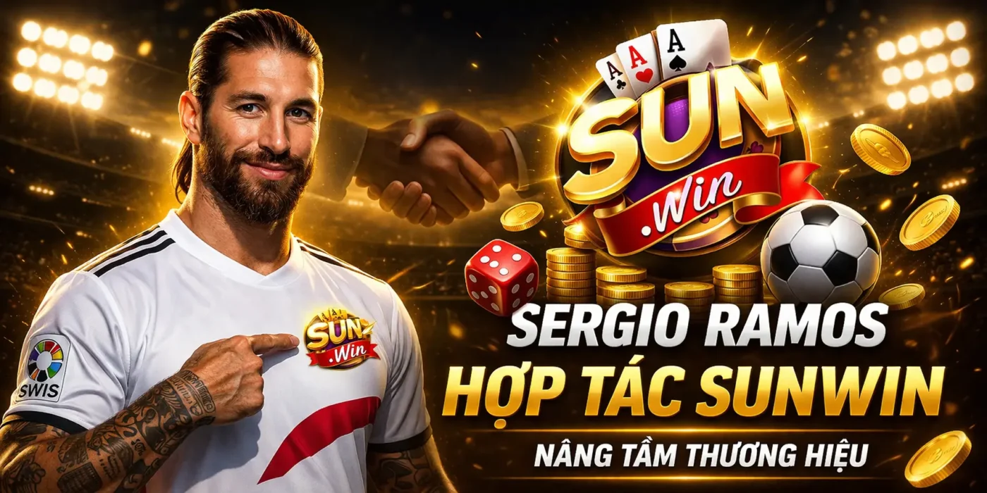 sergio ramos làm đại sứ thương hiệu sunwin